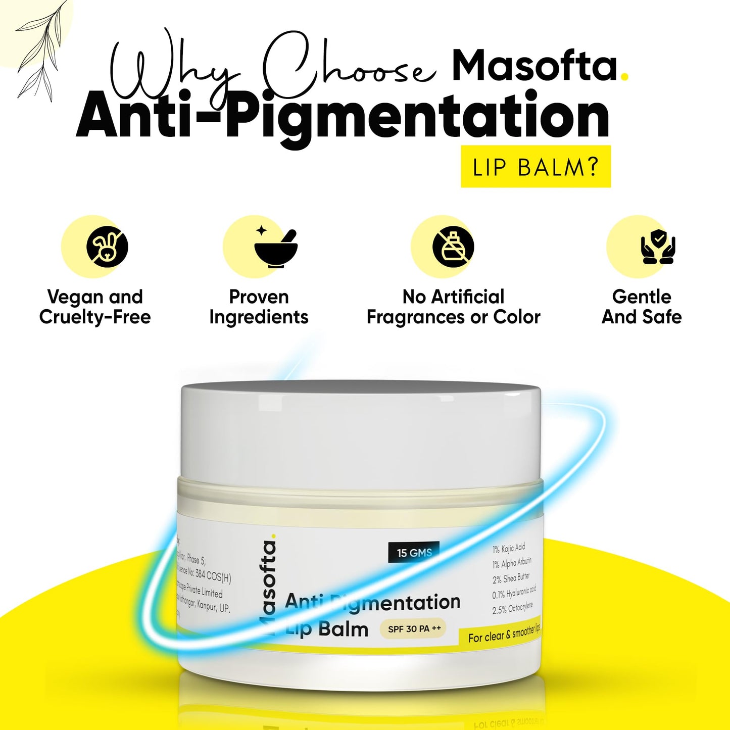 Masofta Shea Butter Lip Balm with Kojic Acid, Alpha Arbutin & Shea Butter for Smooth, Crack Free & Clear Lips, SPF 30 PA++, For Men & Women, 0.52 oz/15GMS