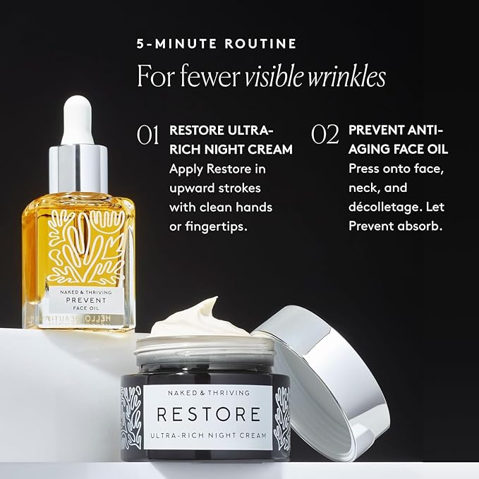 Naked & Thriving The Advanced Anti-Aging Duo: For fewer visible wrinkles | Restore Ultra-Rich Night Cream (50 mL) + Prevent Anti-Aging Face Oil (35 mL)