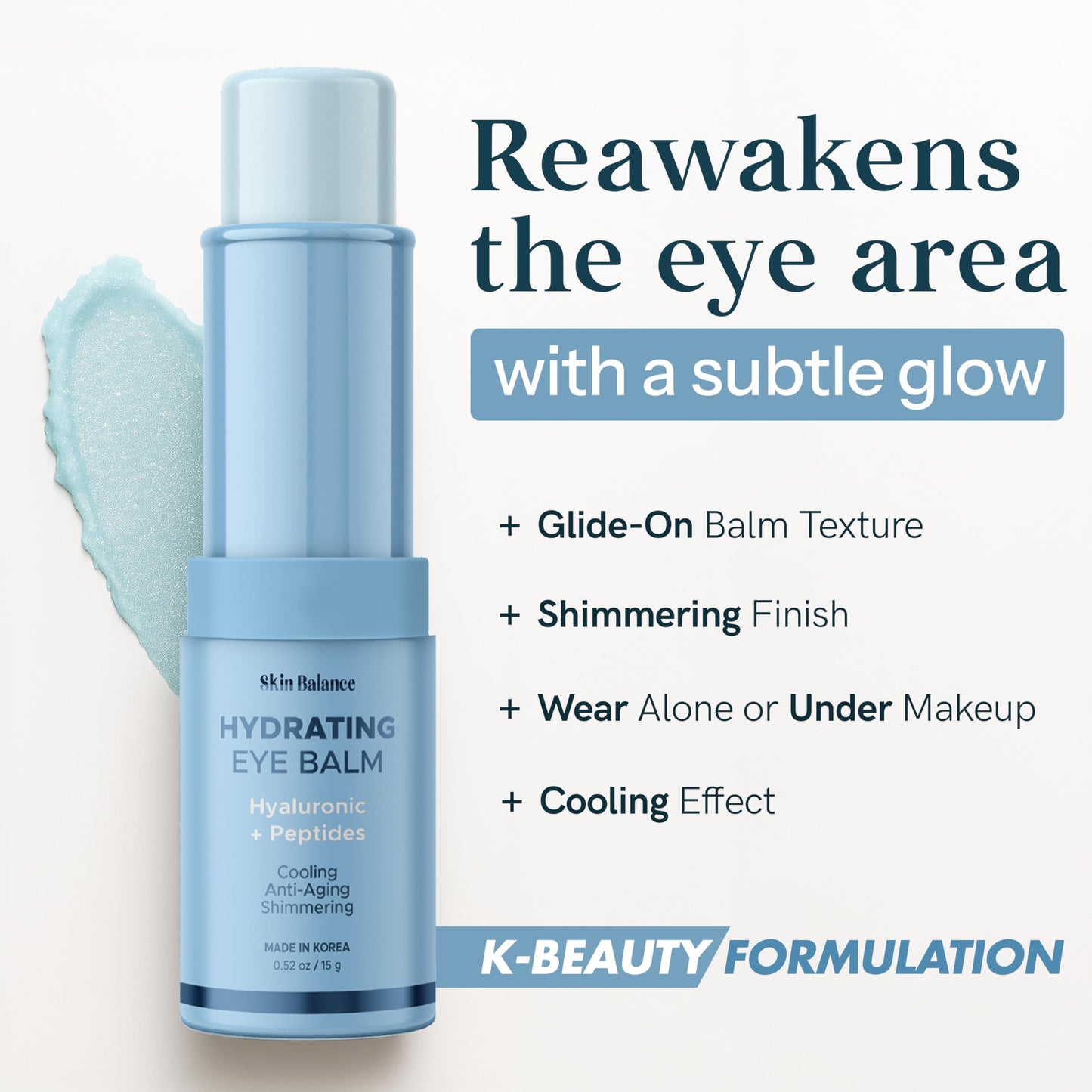 Skin Balance Ultra Shimmer Eye Balm with Hyaluronic Acid & Peptides – Reduces Puffiness, Dark Circles & Fine Lines – Hydrating, Anti-Aging Korean Skincare-Vegan, Clean Beauty – 0.52 fl oz