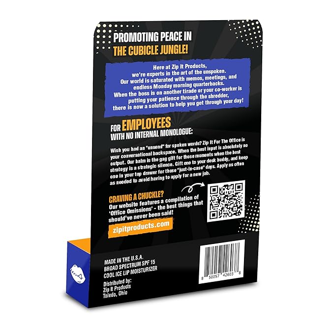 Zip It For The Office Lip