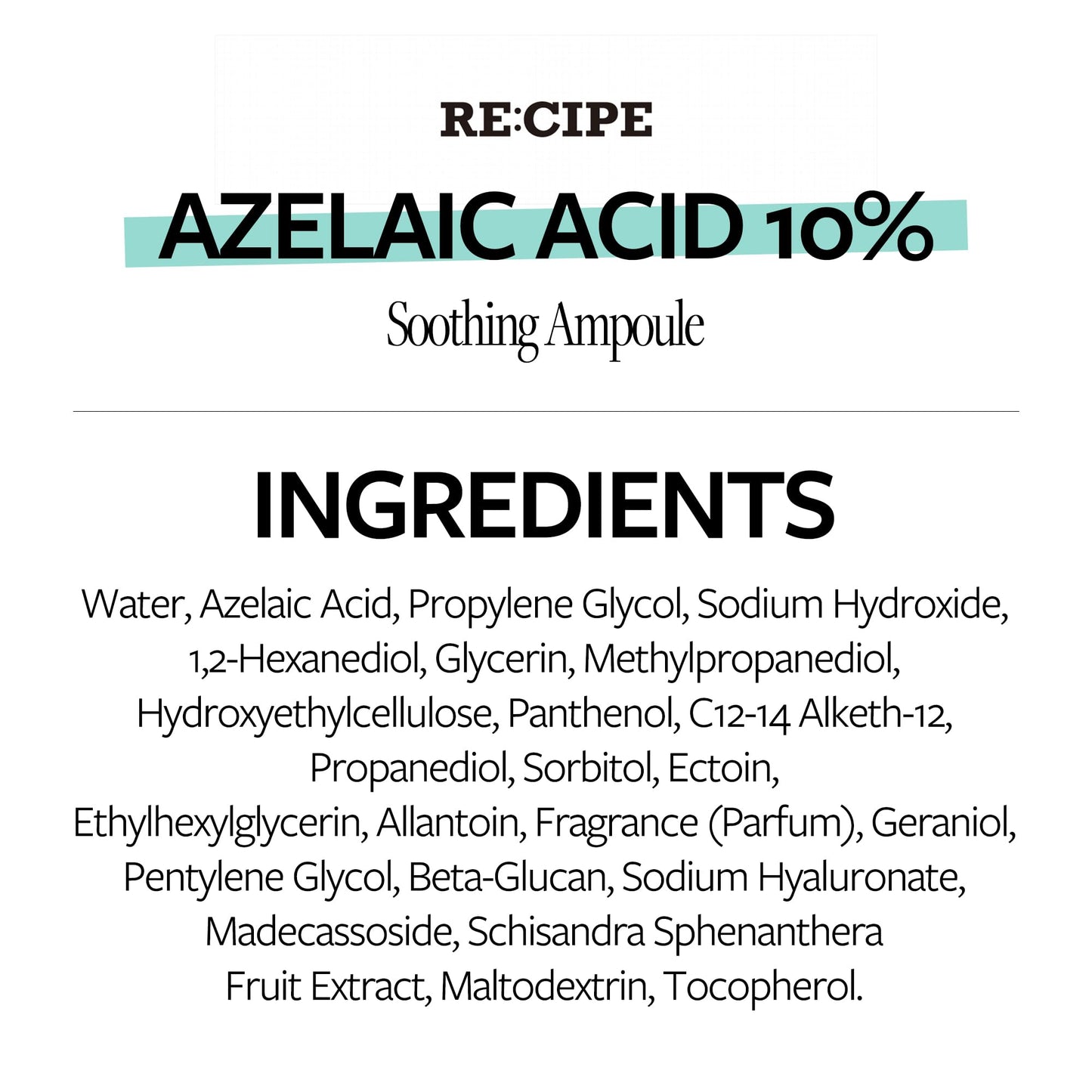 RECIPE Azelaic Acid 10 Soothing Ampoule - Soothing Serum, Facial Serum for Sensitive skin - Korean Skincare for Mild Breakouts (1.01 fl oz)