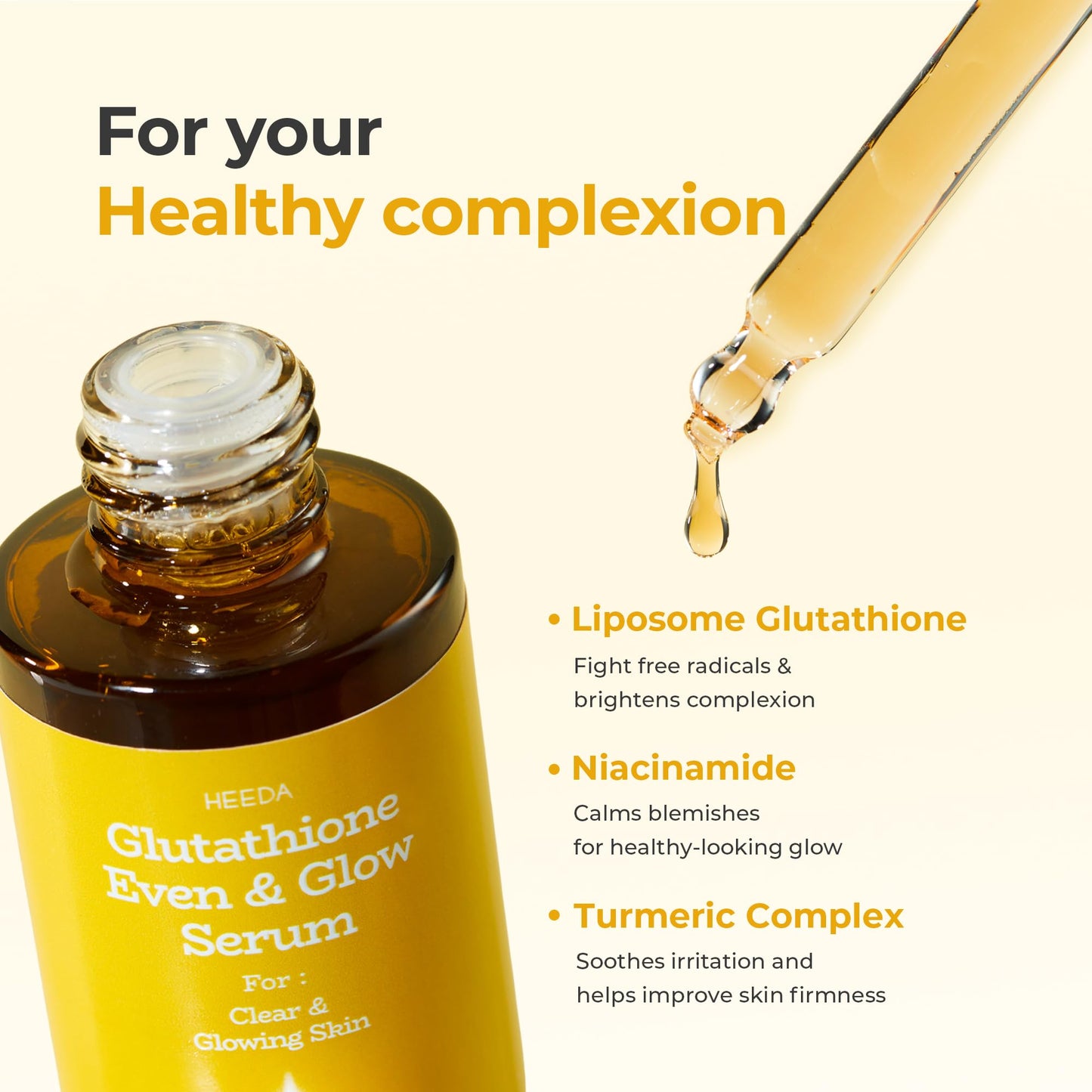HEEDA Glutathione Even & Glow Serum, Niacinamide, Turmeric, Tranexamic Acid, Glass, Radiant, Balanced & Healthy-Looking Skin, Korean Skincare
