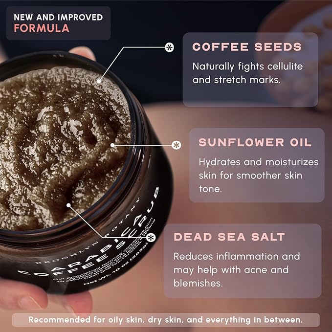 Brooklyn Botany Arabica Coffee Body Scrub - Moisturizing and Exfoliating for Body, Face, Hand, Foot - Fights Stretch Marks, Fine Lines, Wrinkles - Great Gifts for Women & Men - 10 oz