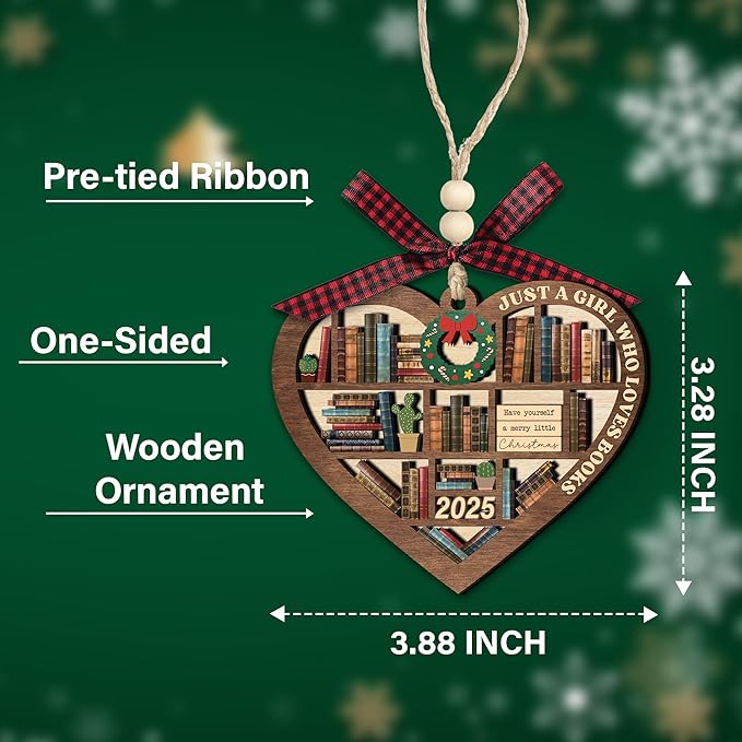 Just A Girl Who Loves Books Ornament 2025 - Heart Bookshelf Wooden Christmas Ornament for Readers, Librarians & Bookworms - Christmas Tree Decorations 2 Layer Wood Keepsake with Gift Box