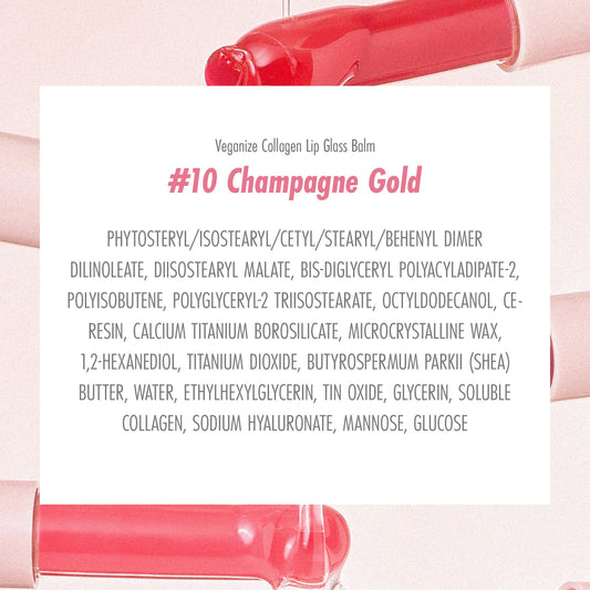 self beauty Veganize Collagen Lip Glass Balm - Hydrating Lip w/Hyaluronic Acid - Vegan Korean Lip Balm Moisturizing Lip Care – Lip Gloss Repair for Dry Cracked Lips 0.06 oz (#10 Champagne Gold)